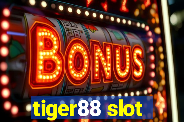 tiger88 slot