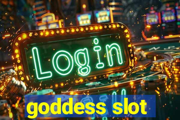 goddess slot