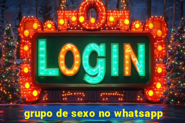 grupo de sexo no whatsapp