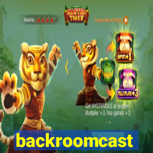 backroomcast