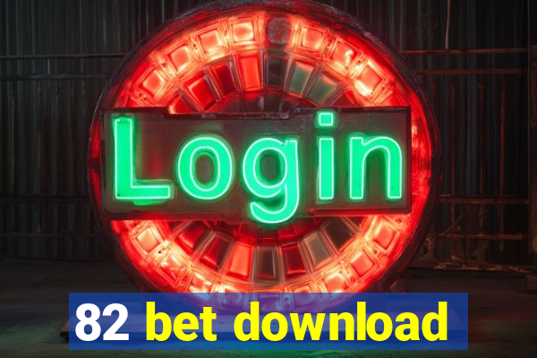 82 bet download