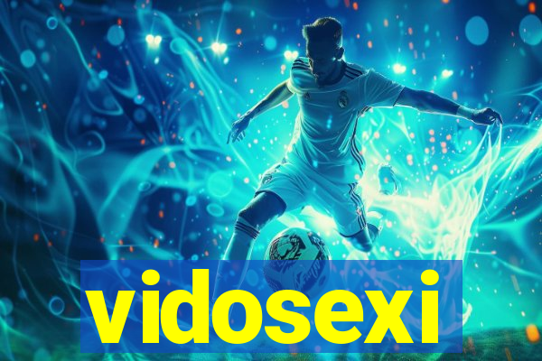 vidosexi