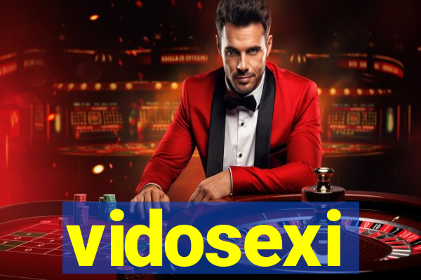 vidosexi