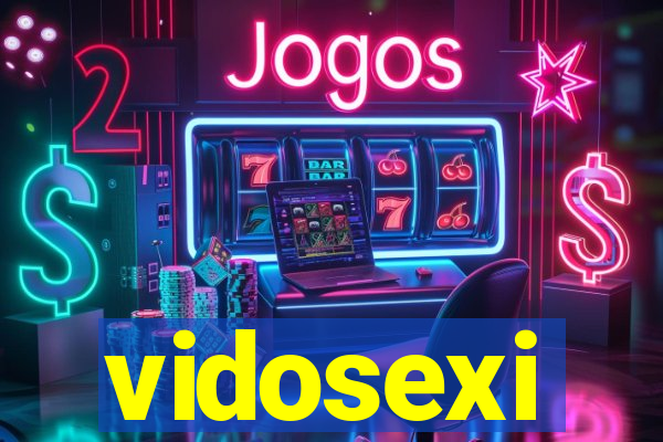 vidosexi