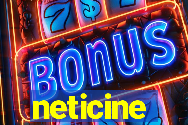 neticine