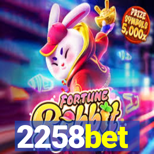 2258bet