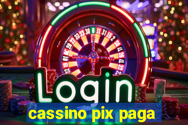 cassino pix paga