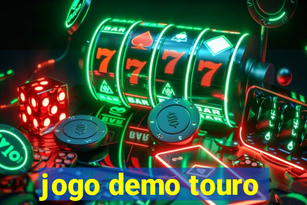 jogo demo touro