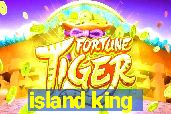 island king