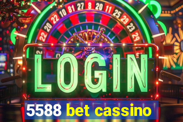 5588 bet cassino