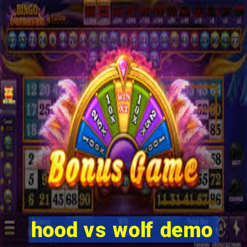 hood vs wolf demo