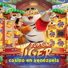 casino en venezuela