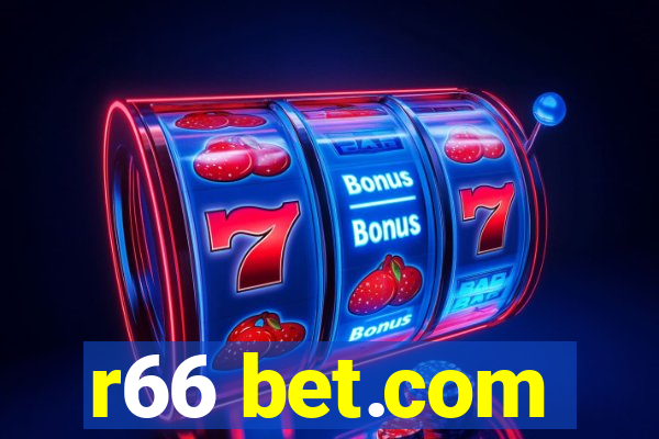 r66 bet.com