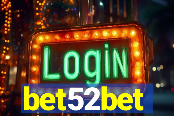 bet52bet