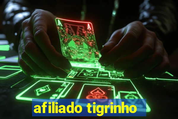 afiliado tigrinho