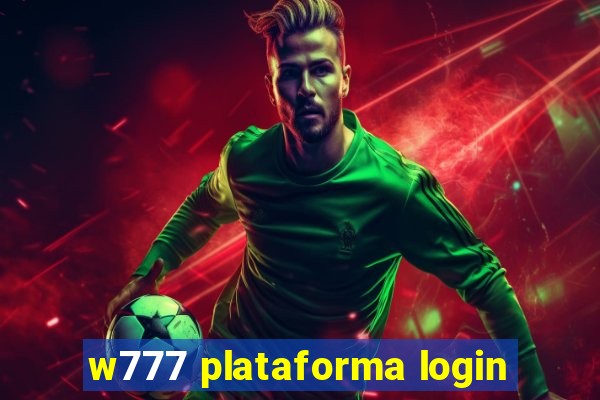 w777 plataforma login