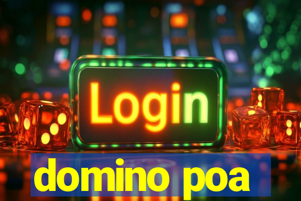 domino poa