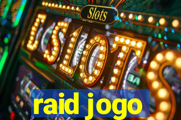 raid jogo