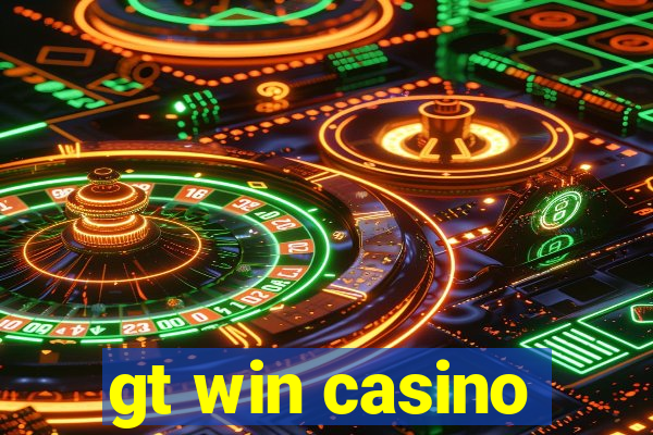 gt win casino