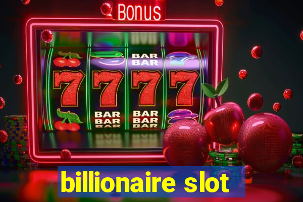 billionaire slot