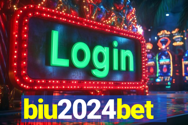 biu2024bet