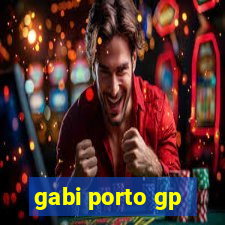 gabi porto gp