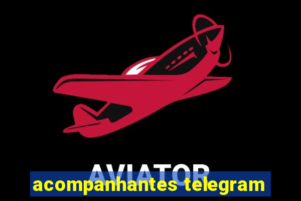 acompanhantes telegram