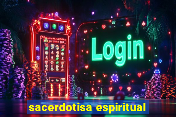 sacerdotisa espiritual