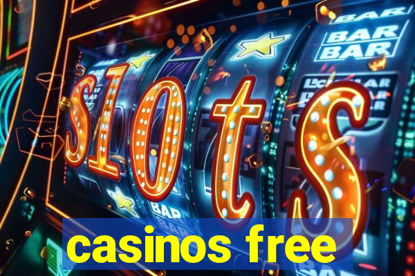 casinos free