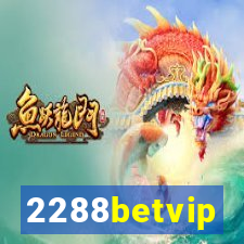 2288betvip