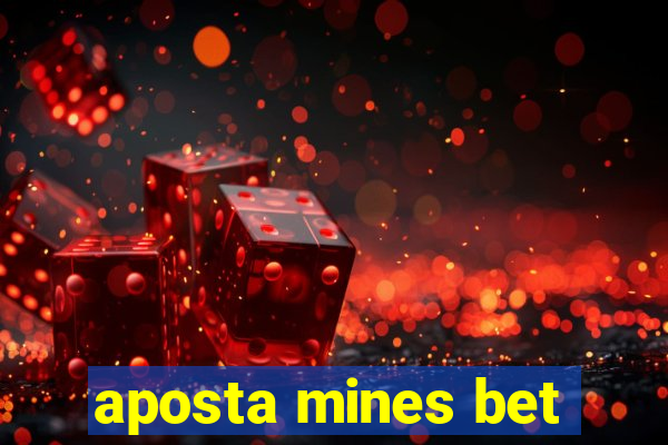 aposta mines bet