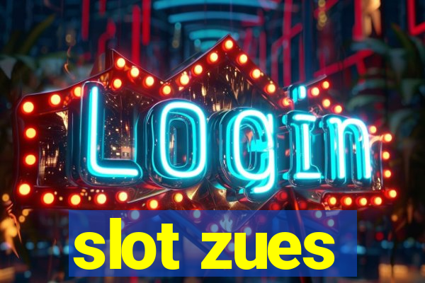 slot zues