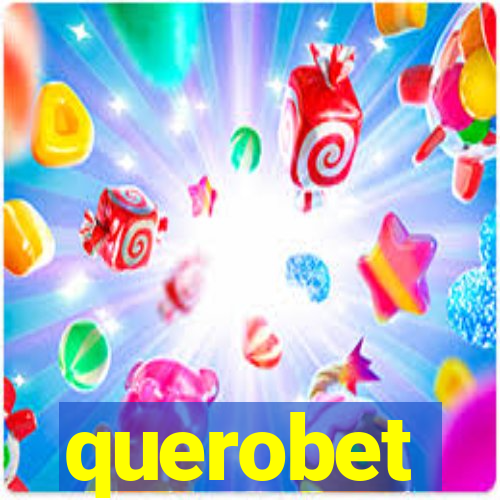 querobet