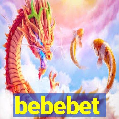 bebebet