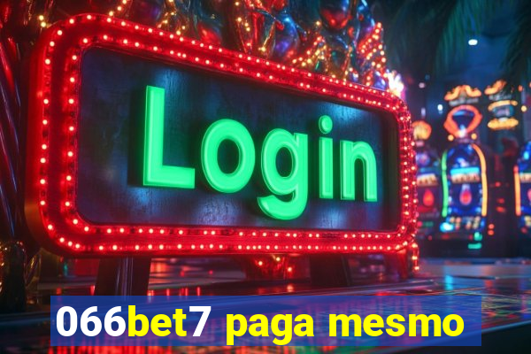 066bet7 paga mesmo