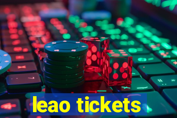 leao tickets