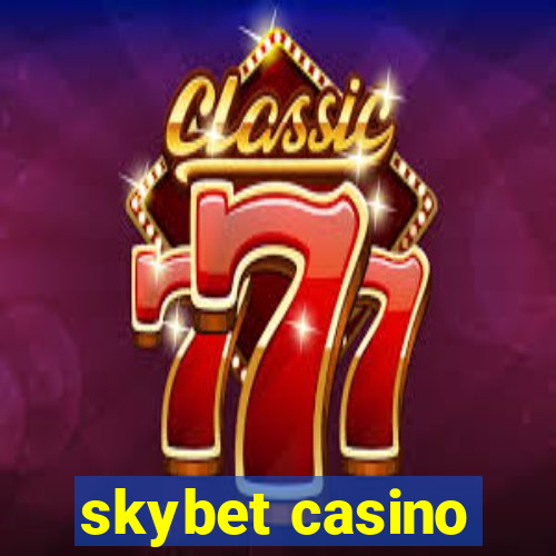 skybet casino