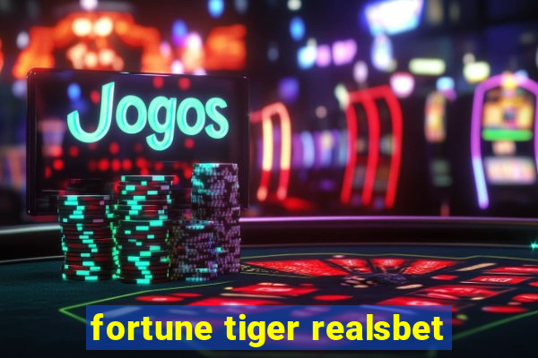 fortune tiger realsbet