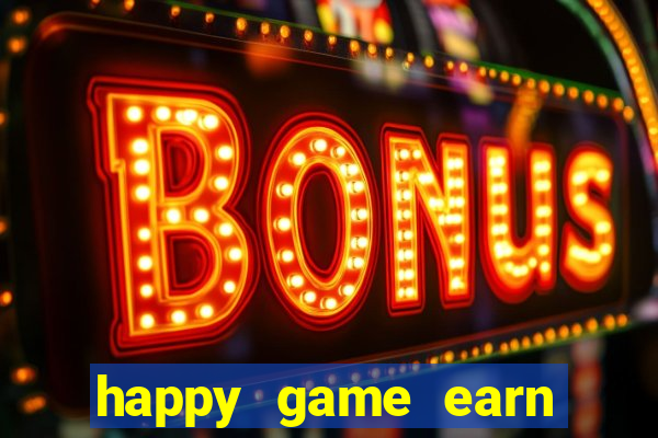 happy game earn money gcash