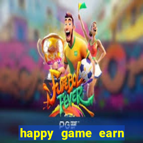 happy game earn money gcash