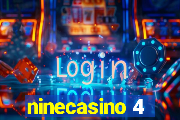 ninecasino 4