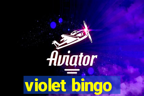 violet bingo