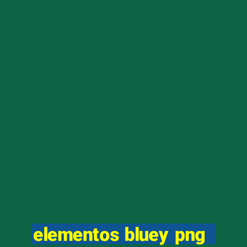 elementos bluey png