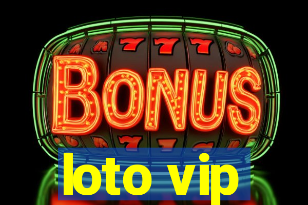 loto vip