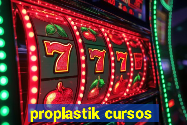 proplastik cursos