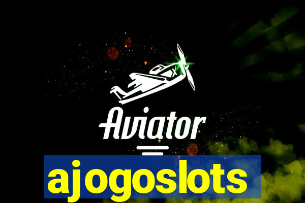 ajogoslots