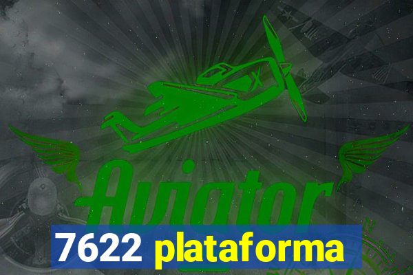 7622 plataforma