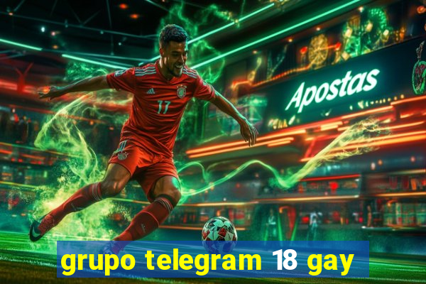 grupo telegram 18 gay