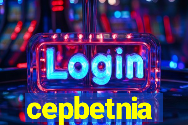 cepbetnia