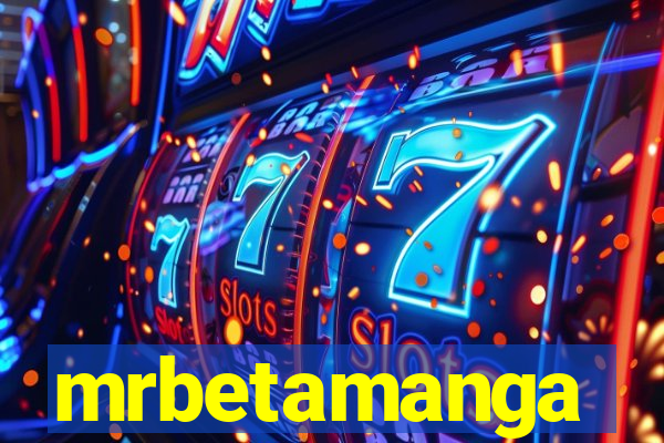 mrbetamanga